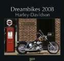 Dreambikes Harley Davidson 2008 PhotoArt Kalender