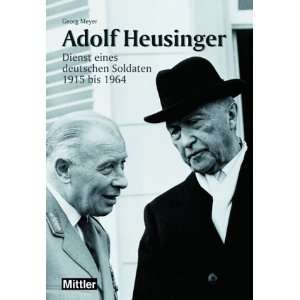 Adolf Heusinger  Georg Meyer Bücher