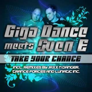 Take Your Chance Giga Dance meets Sven E