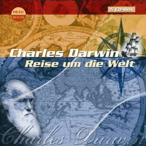 Charles Darwin. Reise um die Welt (Hörbuch )  
