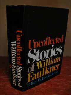   UNCOLLECTED STORIES William Faulkner NOBEL & PULITZER PRIZE Rare
