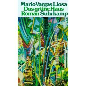   Haus  Mario Vargas Llosa, Mario Vargas Llosa Bücher