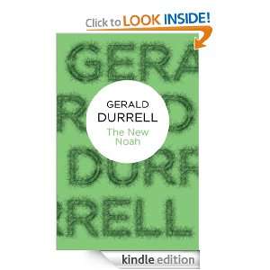 The New Noah (Bello) Gerald Durrell  Kindle Store
