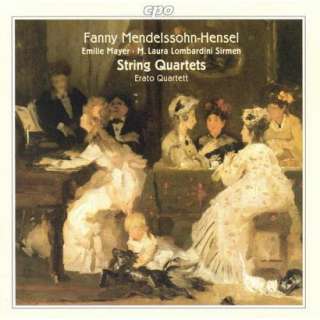 Fanny Mendelssohn Hensel String Quartets (Mix Album).Opens in a new 