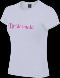 BRIDESMAID wedding bride hen bachelorette women T shirt  