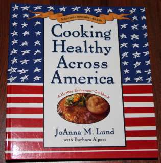 JoAnna Lund COOKING HEALTHY ACROSS AMERICA cookbook  