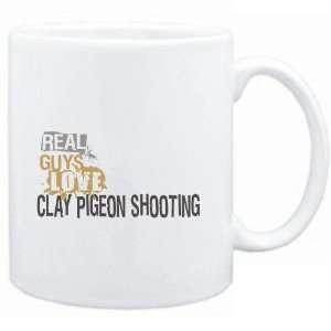 Mug White  Real guys love Clay Pigeon Shooting  Sports  