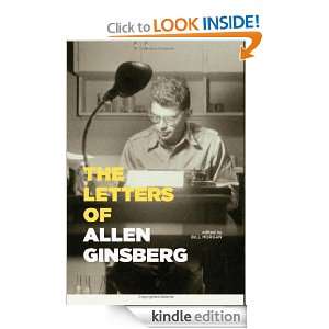 The Letters of Allen Ginsberg BILL MORGAN, Bill Morgan  