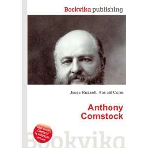 Anthony Comstock [Paperback]
