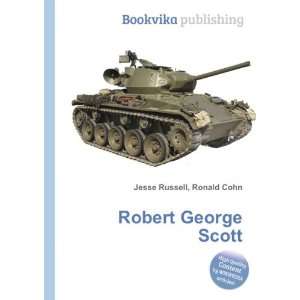  Robert George Scott Ronald Cohn Jesse Russell Books