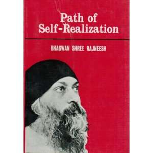   Path of Self Realization Bhagwan Shree Rajneesh, J.L. Shastri Books