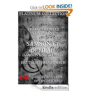 Charles Camille Saint Saens   Samson Et Delila / Samson und Delilah 