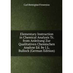   (German Edition) (9785875924033) Carl Remigius Fresenius Books