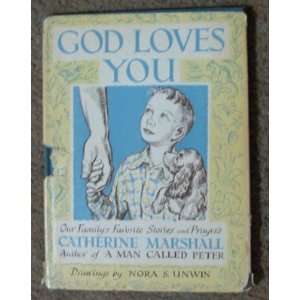  God Loves You Catherine Marshall Books