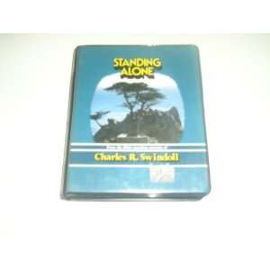  Standing Alone By Charles R. Swindoll (Audio Cassette 