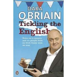  Tickling the English [Paperback] Dara O. Briain Books