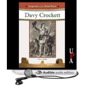 Davy Crockett [Unabridged] [Audible Audio Edition]