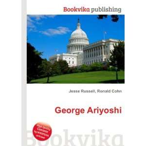  George Ariyoshi Ronald Cohn Jesse Russell Books