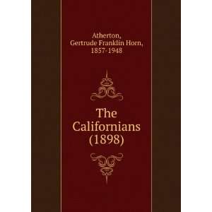  ) (9781275278516) Gertrude Franklin Horn, 1857 1948 Atherton Books