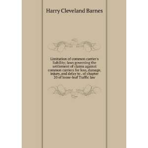   of loose leaf Traffic law Harry Cleveland Barnes  Books
