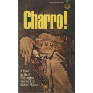  Charro Harry Whittington Books