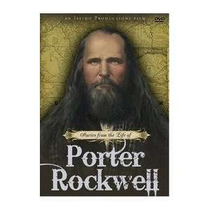  Stories from the Life of Porter Rockwell John W. Rockwell Books