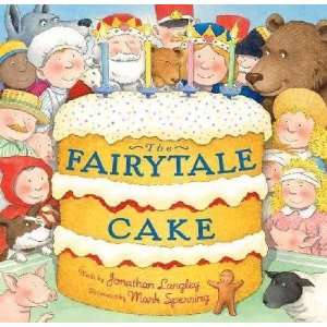  The Fairytale Cake Mark/ Langley, Jonathan (ILT) Sperring Books