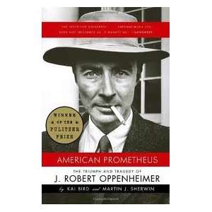   Oppenheimer 1st (first) edition (9780910316071) Kai Bird Books