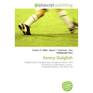  Kenny Dalglish (9786133739154) Books