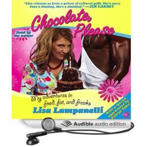   Food, Fat, and Freaks (Audible Audio Edition) Lisa Lampanelli Books