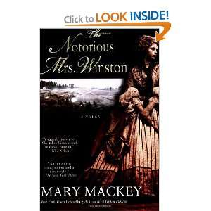  The Notorious Mrs. Winston [Paperback] Mary Mackey Books