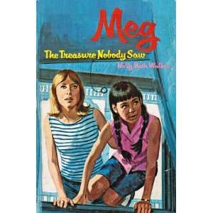  Meg #3 The Treasure Nobody Saw Holly Beth Walker Books