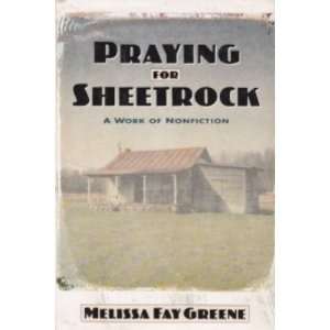   Sheetrock A Work Of Nonfiction [Hardcover] Melissa Fay Greene Books