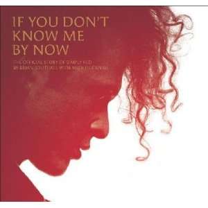    If You Dont Know Me by Now Brian/ Hucknall, Mick Southall Books