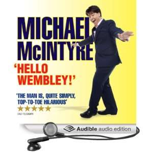 Michael McIntyre Live   Hello Wembley