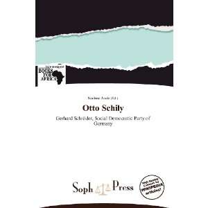 Otto Schily [Paperback]
