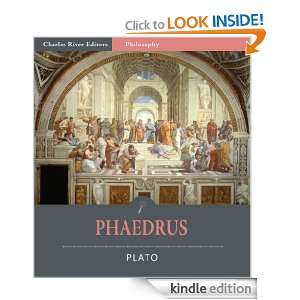 Phaedrus (Illustrated) Plato, Charles River Editors, Benjamin Jowett 