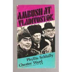 Ambush at Vladivostok phyllis schlafly  Books