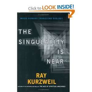   Near When Humans Transcend Biology By Ray Kurzweil  Author  Books