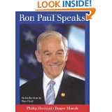 Ron Paul Speaks by Philip Haddad, Roger Marsh and Ron Paul (Apr 15 