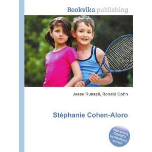  StÃ©phanie Cohen Aloro Ronald Cohn Jesse Russell Books