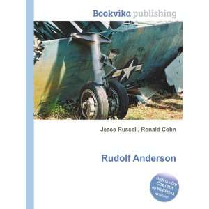  Rudolf Anderson Ronald Cohn Jesse Russell Books
