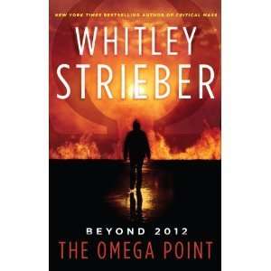  Whitley Striebersthe Omega Point [Hardcover]k(2010) W 