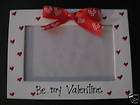 BE MY VALENTINE   love handpainted picture photo frame  