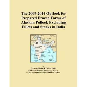   Frozen Forms of Alaskan Pollock Excluding Fillets and Steaks in India