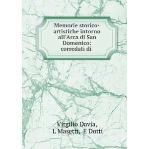   San Domenico corredati di . L Masetti, E Dotti Virgilio Davia Books