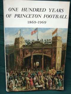 of Princeton football. Some illustrations. Good condition, a little 