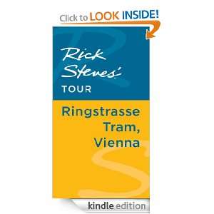 Rick Steves Tour Ringstrasse Tram, Vienna Rick Steves  