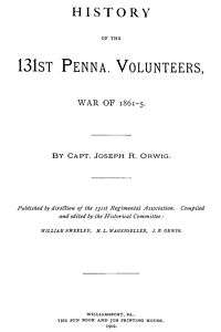 Civil War History of the 131st Pennsylvania Vols PA  