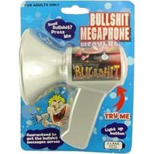  Bullshit Megaphone